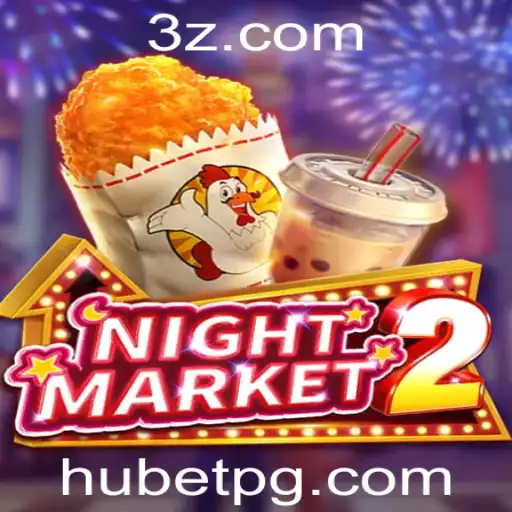 Descubra o Fascinante Mundo de NightMarket2 e a Estratégia Hu Bet
